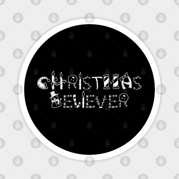 Christmas Believer Magnet by FromBerlinGift